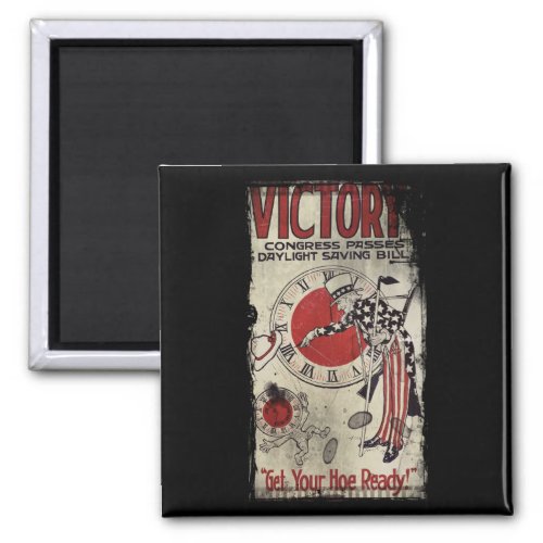 Victory Through Daylight Savings Time WWII Magnet