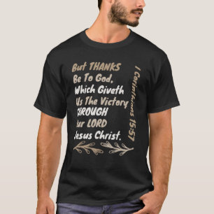 Victory Through Jesus Christ Kjv Bible Verse Chri T-Shirt