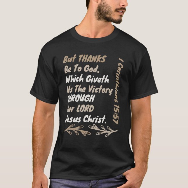 Victory Through Jesus Christ  Kjv Bible Verse Chri T-Shirt (Front)