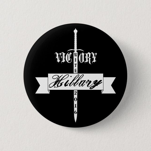 Victory with Hillary - 2016 Button (Front)