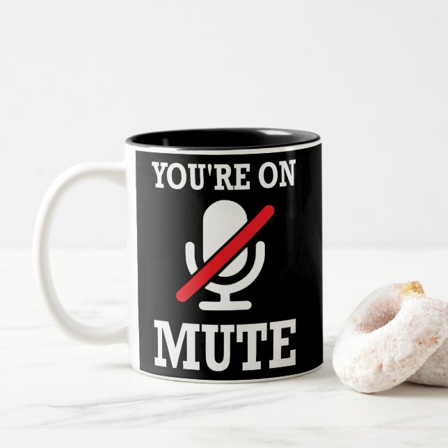 Video Call, work from home, You're on mute Two-Tone Coffee Mug (With Donut)