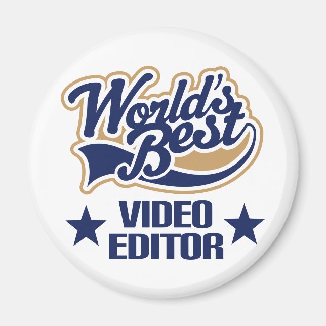 Video Editor Gift (Worlds Best) Magnet (Front)