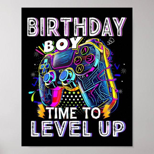 Video Game Birthday Boy Time To Level Up Video Gam Poster (Front)