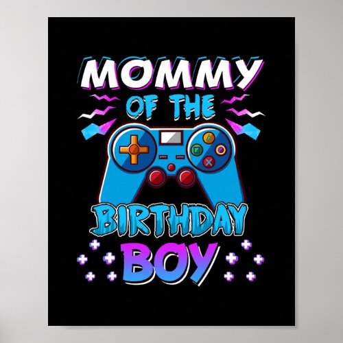 Video Game Birthday Party Mommy Of The Birthday Poster