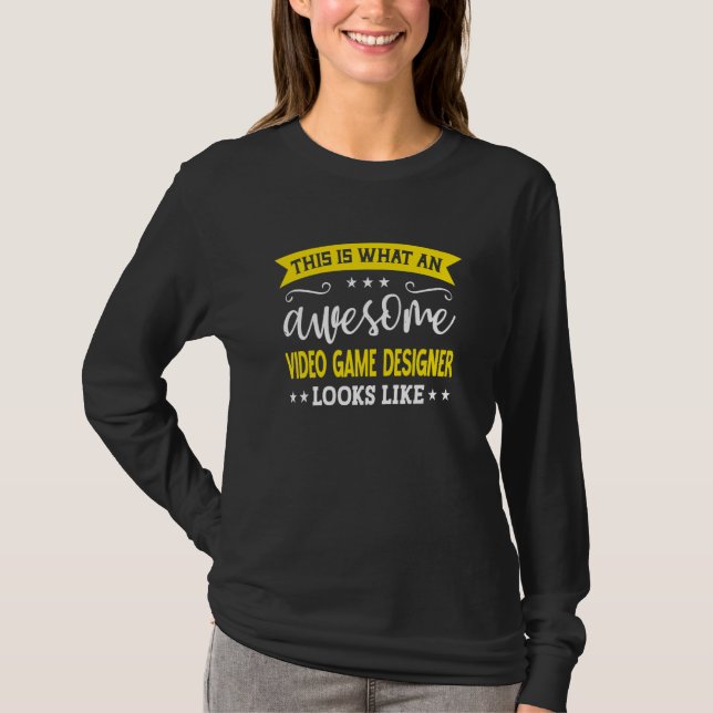 Video Game Designer Job Title Employee Video Game  T-Shirt (Front)