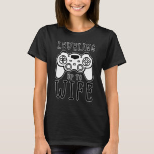 Video Game Engagement Leveling Up To Wife Bride G T-Shirt