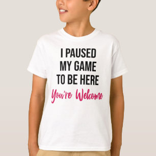 Video Game Paused Funny Typography Kids T-Shirt