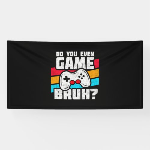 Video Game Player _ Video Gaming _ Funny Gamer Banner