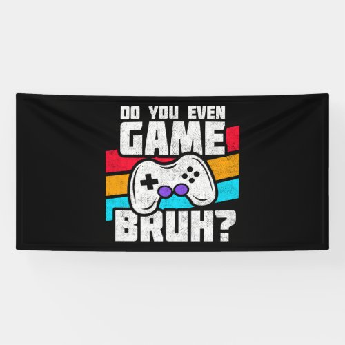 Video Game Player _ Video Gaming _ Funny Gamer Banner