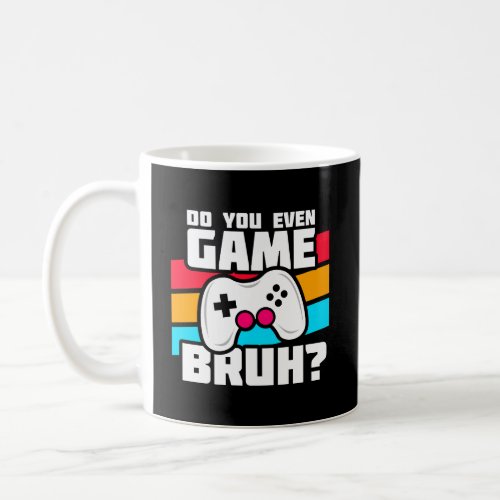 Video Game Player _ Video Gaming _ Funny Gamer Coffee Mug
