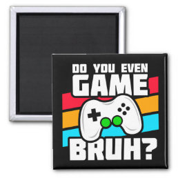 Video Game Player - Video Gaming - Funny Gamer Magnet
