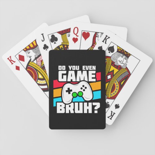 Video Game Player _ Video Gaming _ Funny Gamer Playing Cards