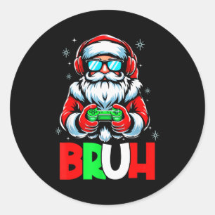 Video Game Santa Xmas Bruh Christmas Gamer Boys Me Classic Round Sticker
