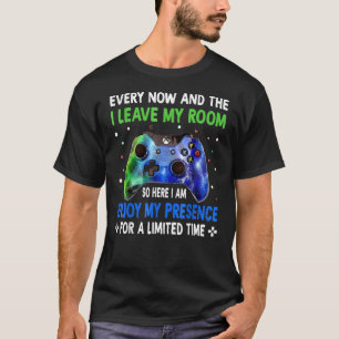 Video Games Every Now And Then I Leave My Room Gam T-Shirt