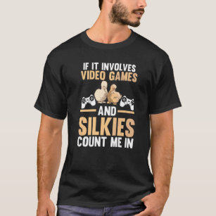 Video Games Gamer Gaming Silkie Chickens T-Shirt