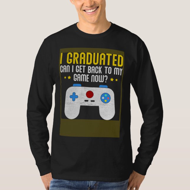 Video Games Graduation  Gamer T-Shirt (Front)