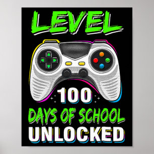 Video Games Level 100 Days Of School Unlocked Stud Poster