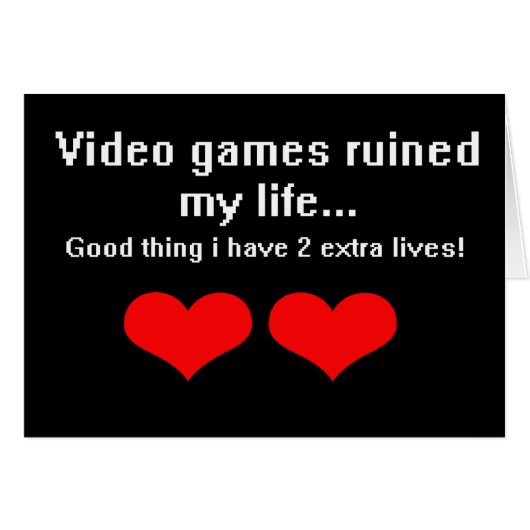 Video Games ruined my life... Cards (Front Horizontal)