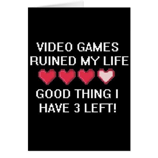 Video Games Ruined My Life Style 1 Cards (Front)