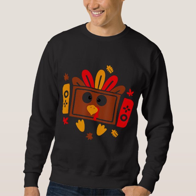 Video Games Thanksgiving Turkey Gamer Gaming Boys  Sweatshirt (Front)