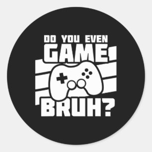 Video Games - Video Gamer Meme - Funny Video Game Classic Round Sticker