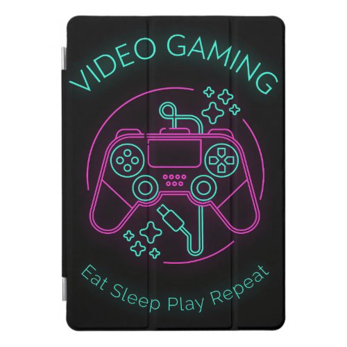 Video Gaming Eat Sleep Play Repeat iPad Pro Cover
