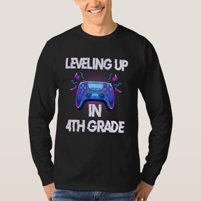 Video Gaming   for students Leveling up in Fourth  T-Shirt (Front)