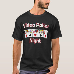 Video poker night Tshirt