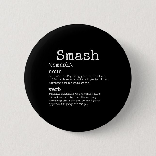 Videogames Smash Definition Funny Video Game Gamer Button (Front)