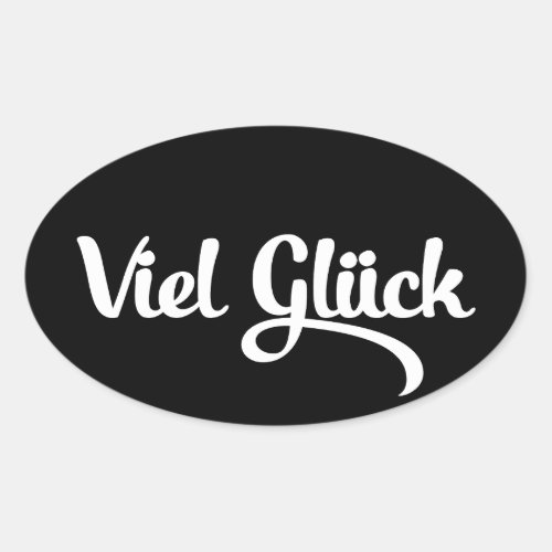 Viel Glck  Good Luck German Language Oval Sticker