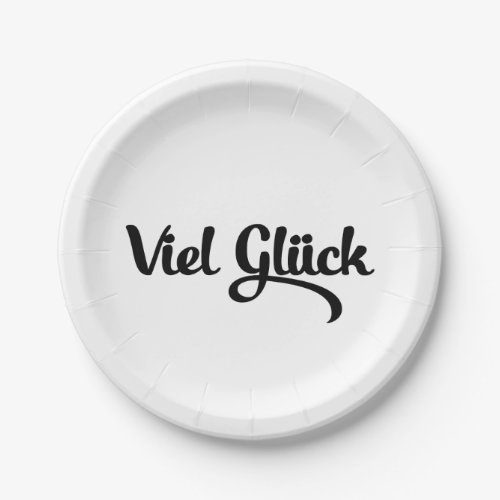 Viel Glck  Good Luck German Language Paper Plates