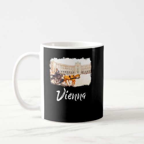 Vienna City Austria Wien Vienna  Coffee Mug