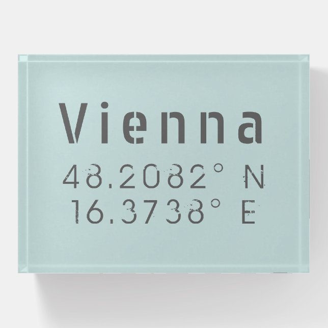 Vienna Latitude Longitude   Paperweight (Front)