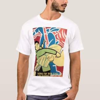 Viet Cong Soldier Steady Hands Farming Vietnam War T-Shirt