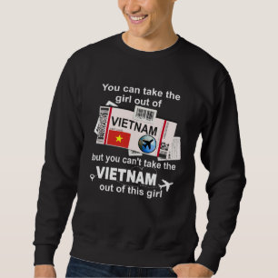 Vietnam Boarding Pass Vietnam Girl Vietnam Sweatshirt