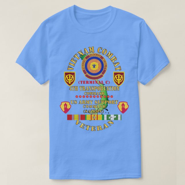 Vietnam Combat Veteran w 4th Transportation Comman T-Shirt (Design Front)
