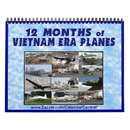 Vietnam Era Planes Calendar