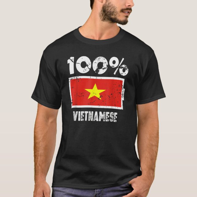 Vietnam Flag Support 100 Vietnamese Battery Power T-Shirt (Front)