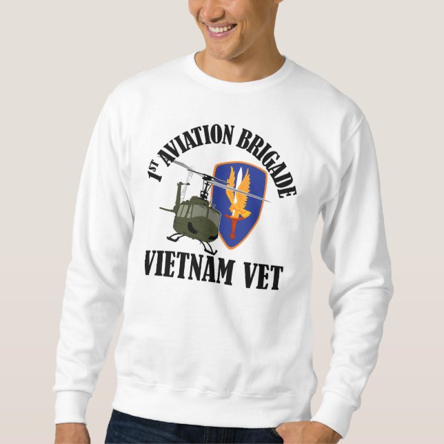 Vietnam Vet - 1st AVN BDE UH-1 Sweatshirt (Front)