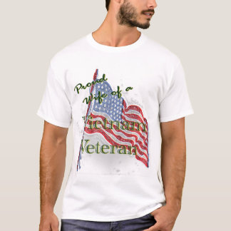 Vietnam vet wife T-Shirt