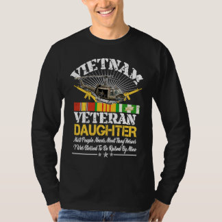 Vietnam Veteran Daughter  Raised By My Hero Milita T-Shirt