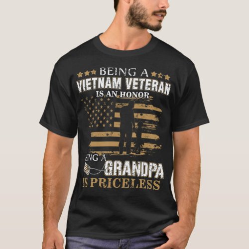 Vietnam Veteran Is An Honor Grandpa Is Priceless g T_Shirt