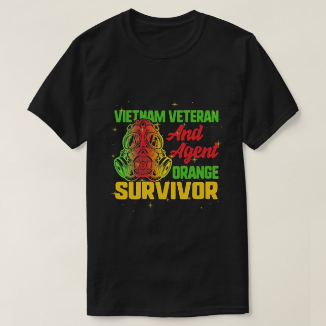 Vietnam Veteran Orange Agent Survivor T-Shirt (Design Front)
