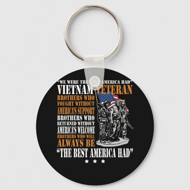 Vietnam Veteran The Best America Had Proud T Shirt Keychain (Front)