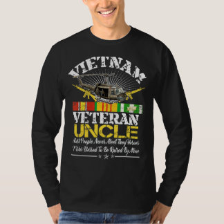 Vietnam Veteran Uncle  Raised By My Hero Military  T-Shirt