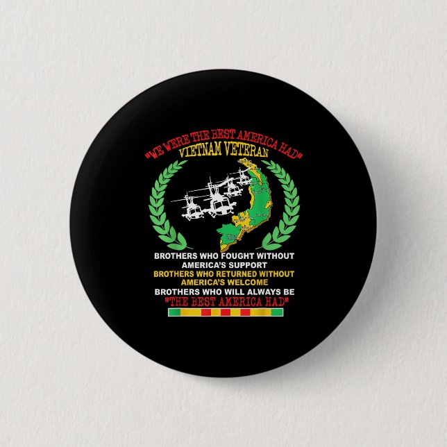 Vietnam Veteran We Were The America Had Map Helico Button (Front)