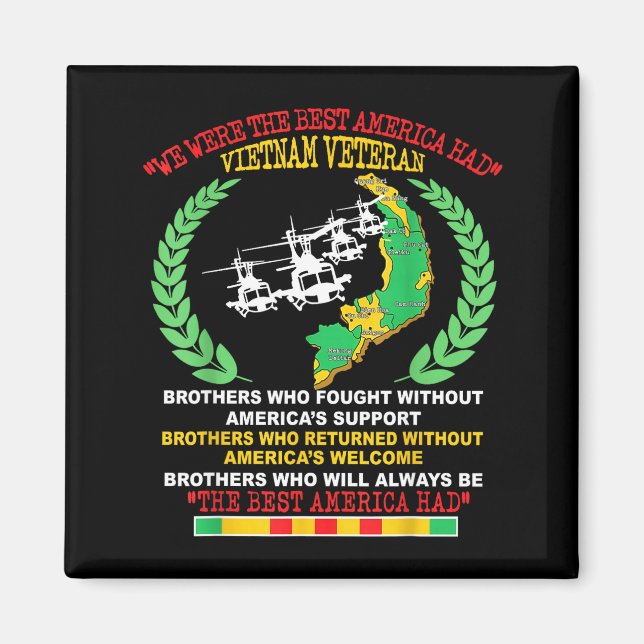 Vietnam Veteran We Were The America Had Map Helico Magnet (Front)