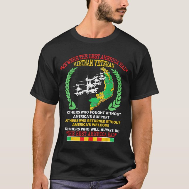 Vietnam Veteran We Were The America Had Map Helico T-Shirt (Front)