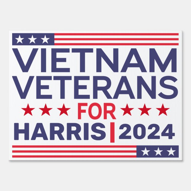Vietnam Veterans For Harris 2024 | Pro-Kamala 2024 Sign (Back)