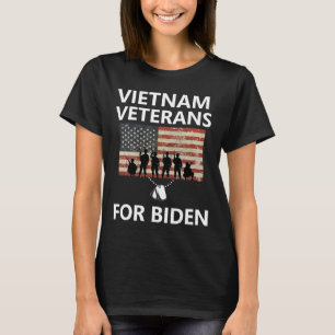 Vietnam Veterans For Joe Biden 2020 President Elec T-Shirt